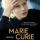 Crítica: Marie Curie - El valor del conocimiento
